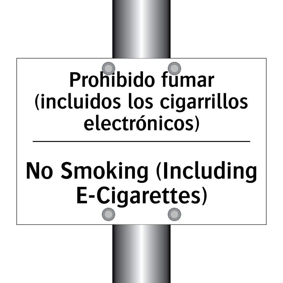 Prohibido fumar (incluidos los cigarrillos electrónicos) - No Smoking (Including E-Cigarettes)