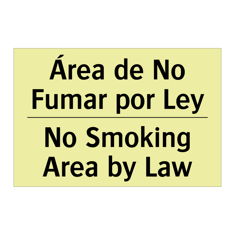 Área de No Fumar por Ley - No Smoking Area by Law