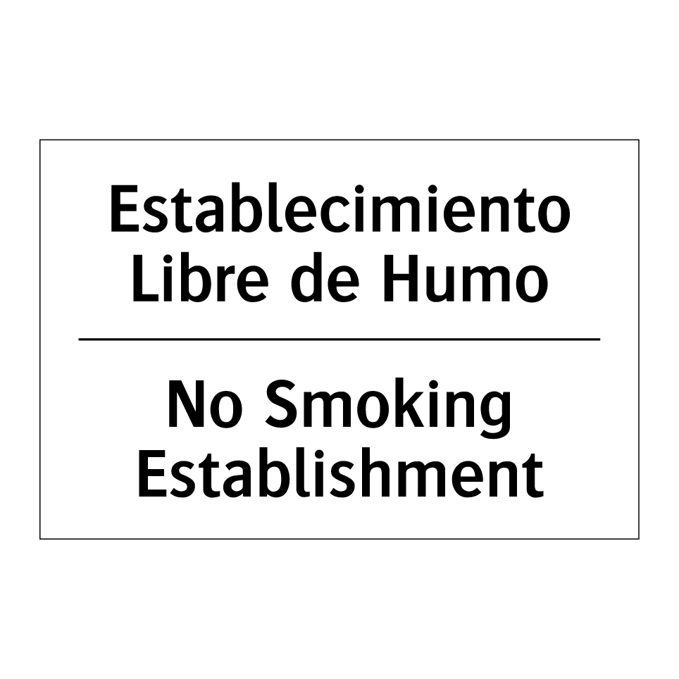 Establecimiento Libre de Humo - No Smoking Establishment