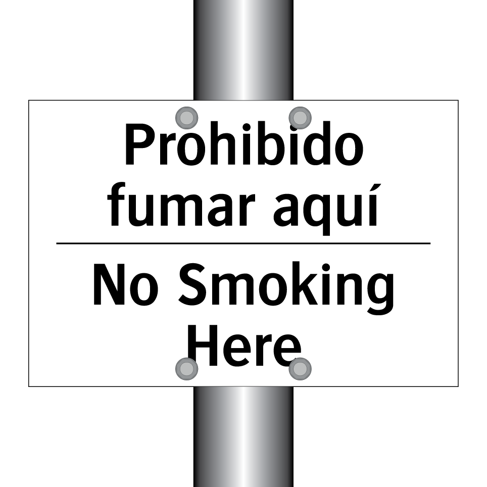 Prohibido fumar aquí - No Smoking Here