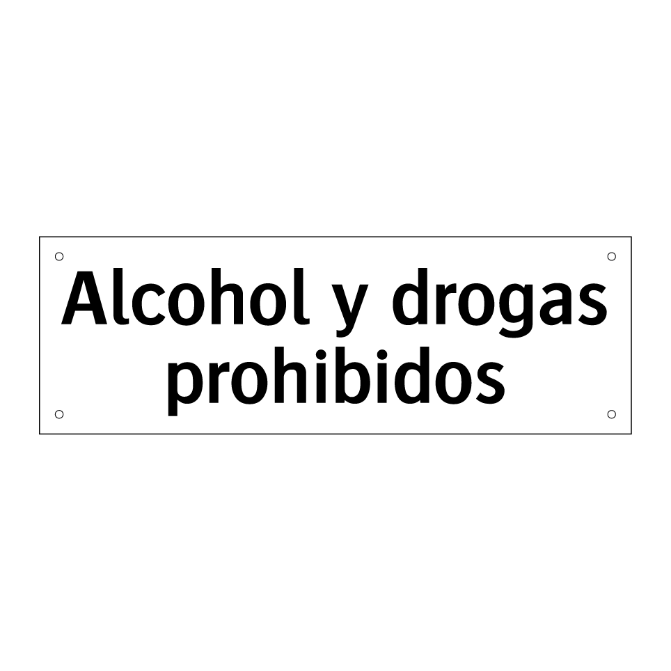 Alcohol y drogas prohibidos