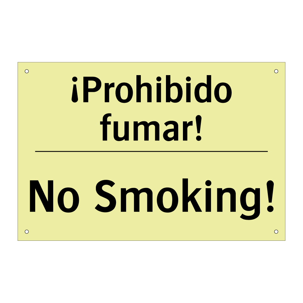 ¡Prohibido fumar! - No Smoking!