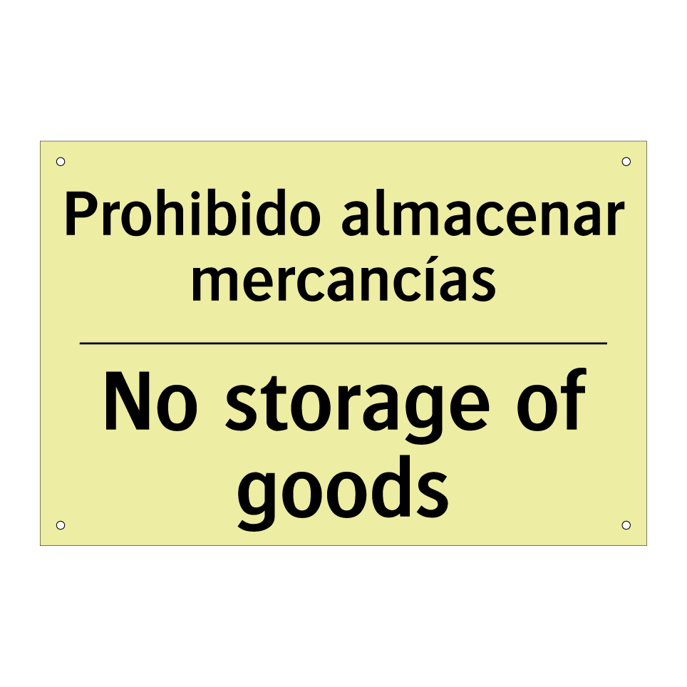 Prohibido almacenar mercancías - No storage of goods
