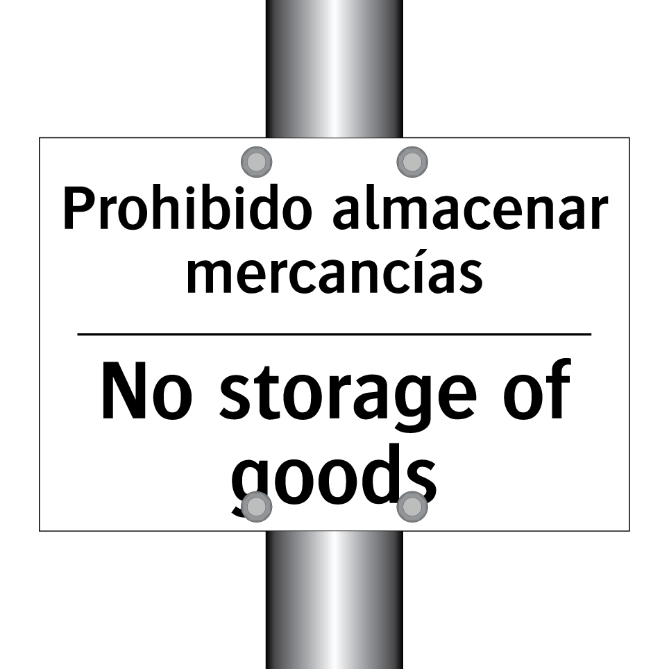 Prohibido almacenar mercancías - No storage of goods