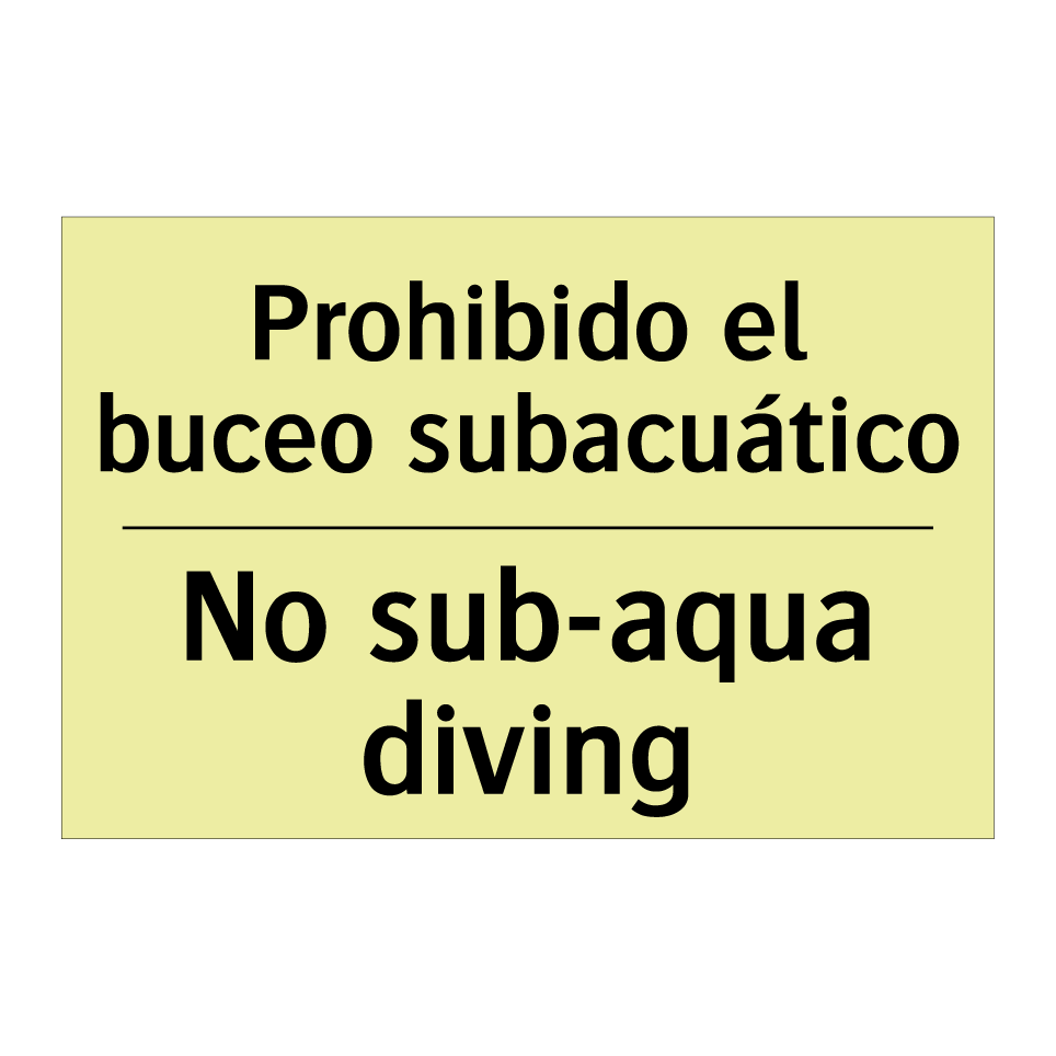 Prohibido el buceo subacuático - No sub-aqua diving