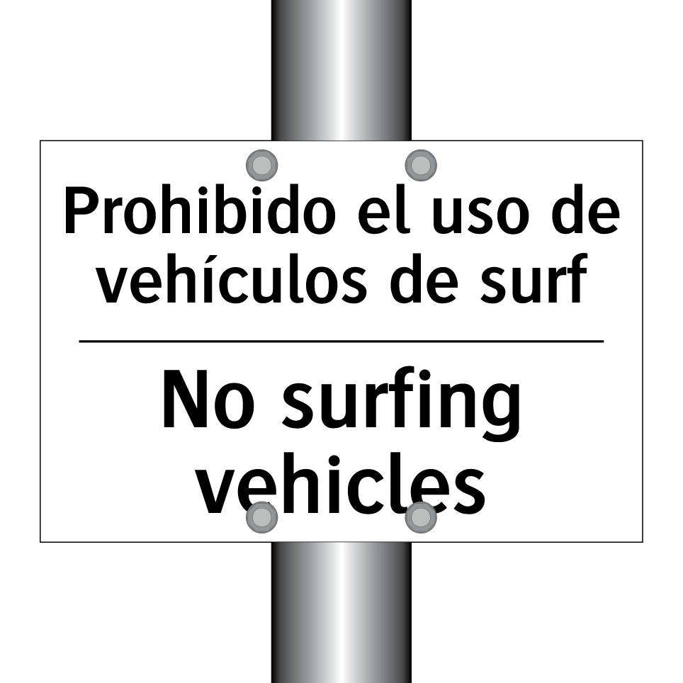 Prohibido el uso de vehículos de surf - No surfing vehicles