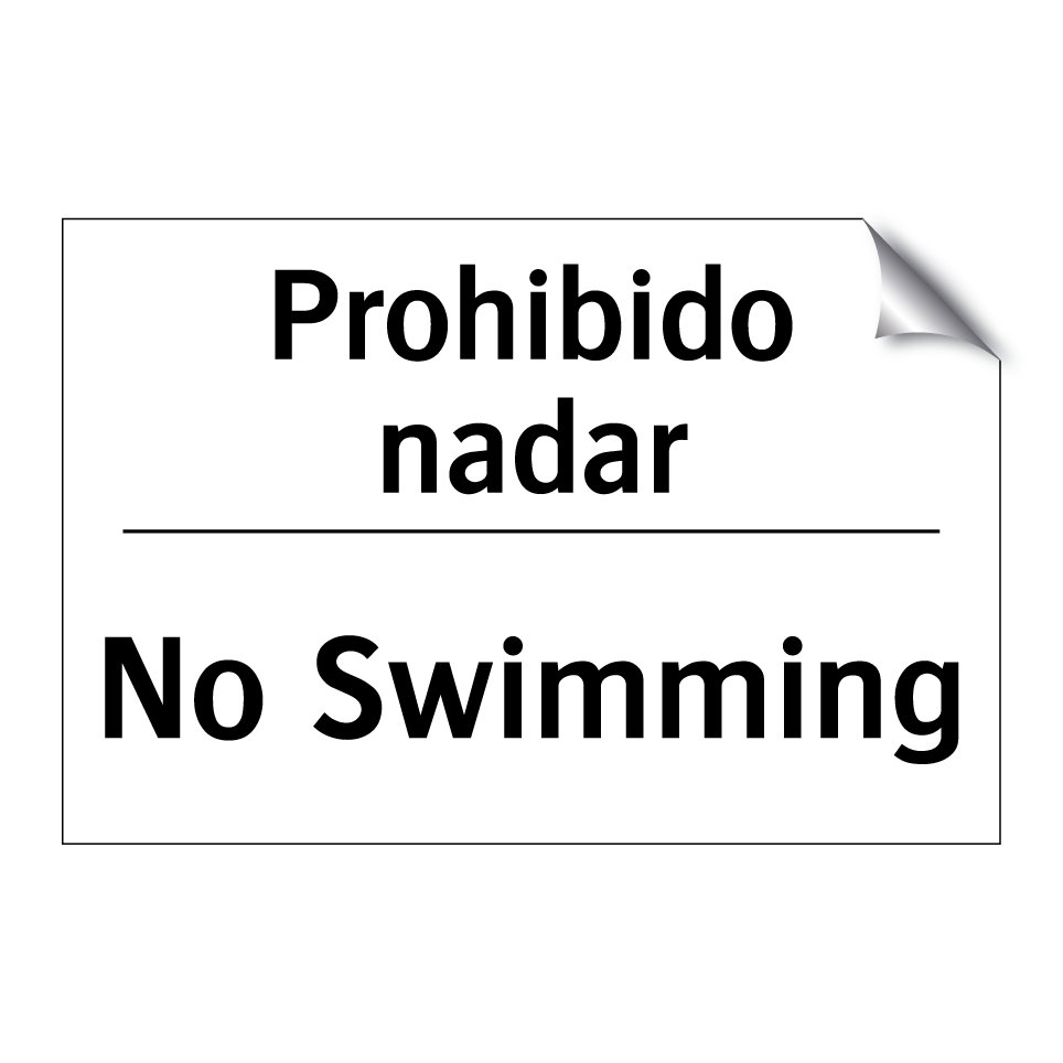 Prohibido nadar - No Swimming