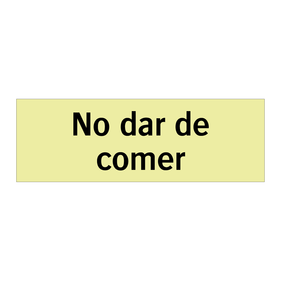 No dar de comer