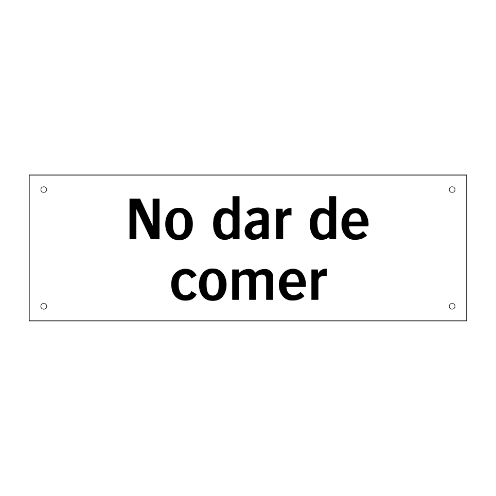 No dar de comer