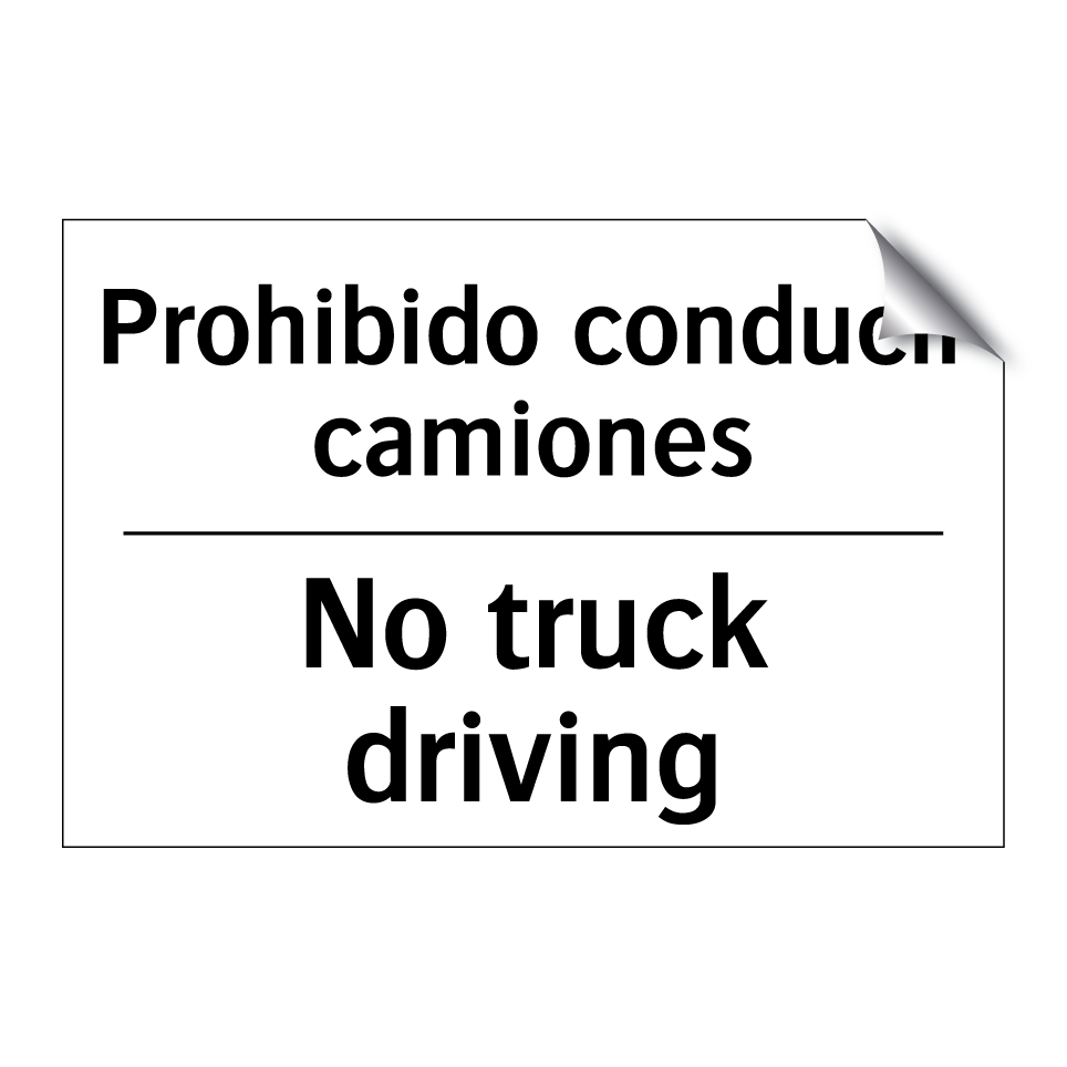 Prohibido conducir camiones - No truck driving