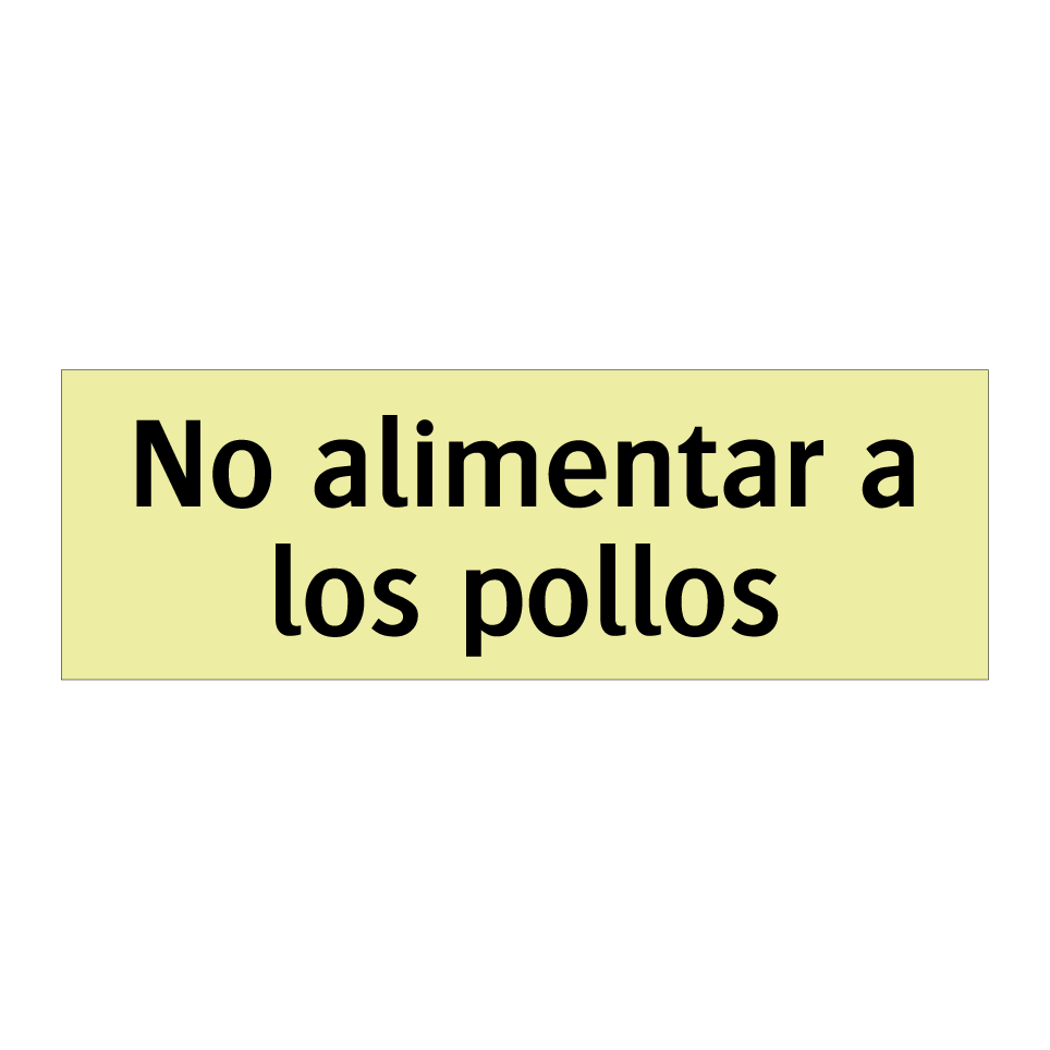 No alimentar a los pollos