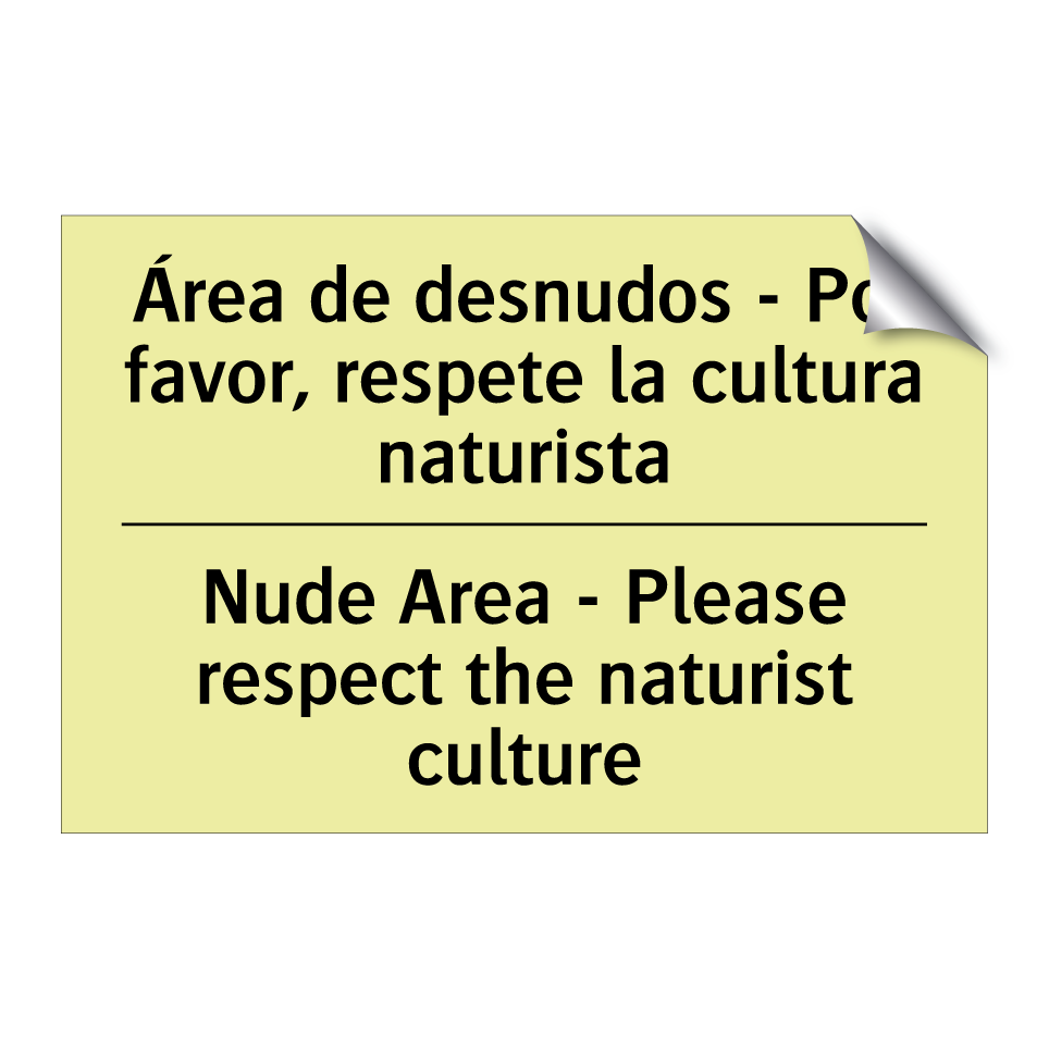 Área de desnudos - Por favor, respete la cultura naturista - Nude Area - Please respect the naturist culture
