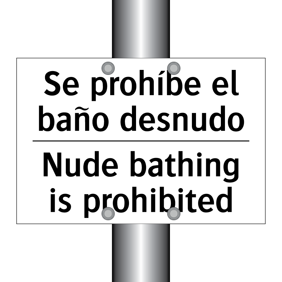 Se prohíbe el baño desnudo - Nude bathing is prohibited