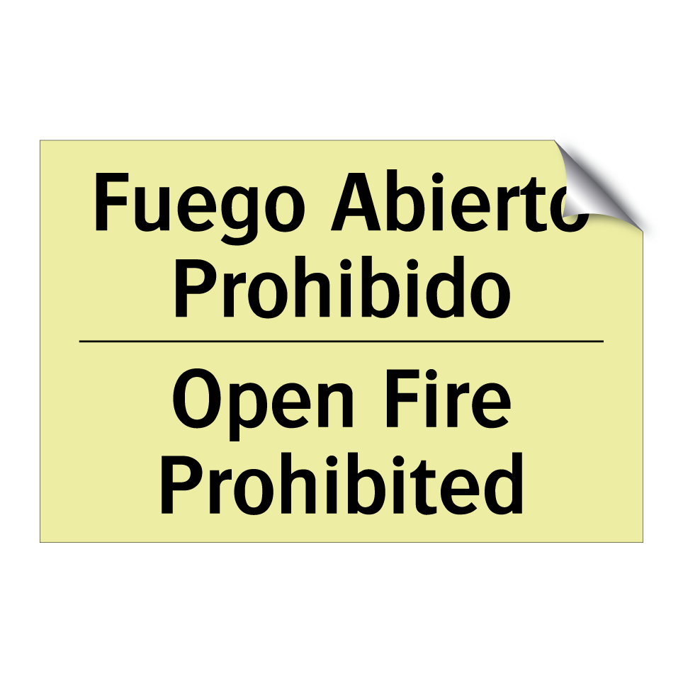 Fuego Abierto Prohibido - Open Fire Prohibited