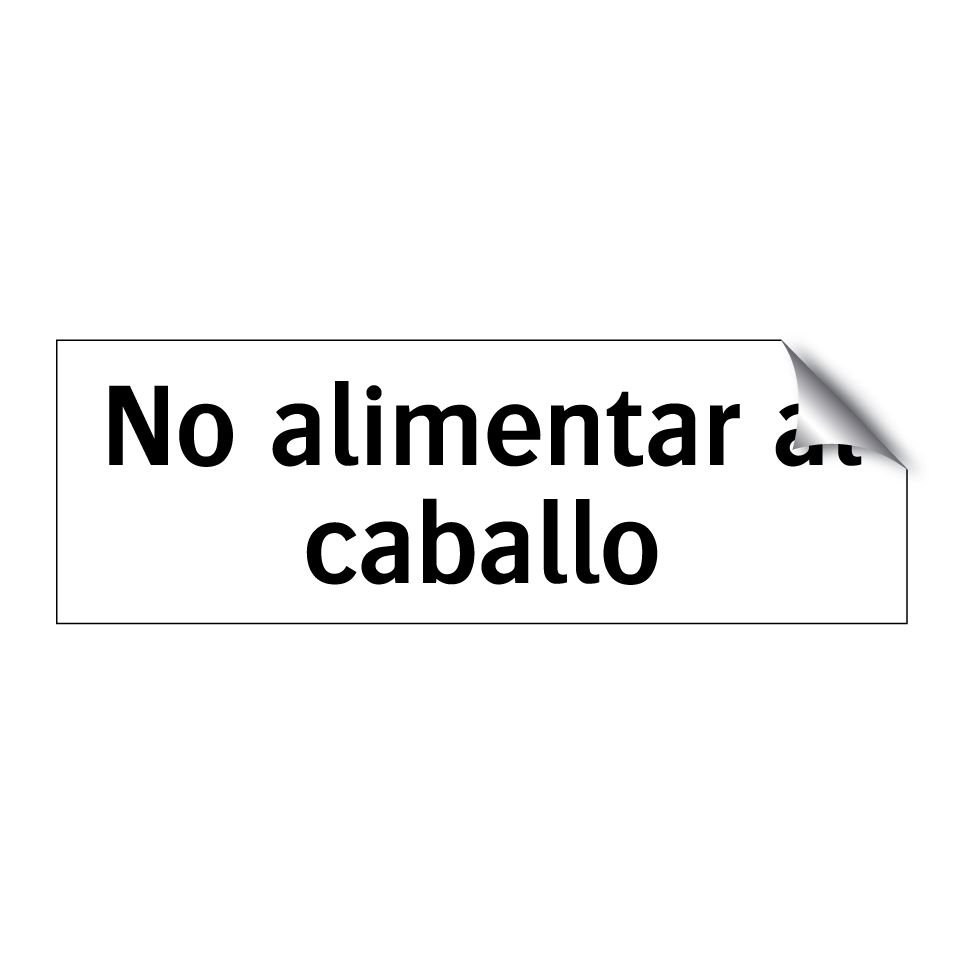 No alimentar al caballo