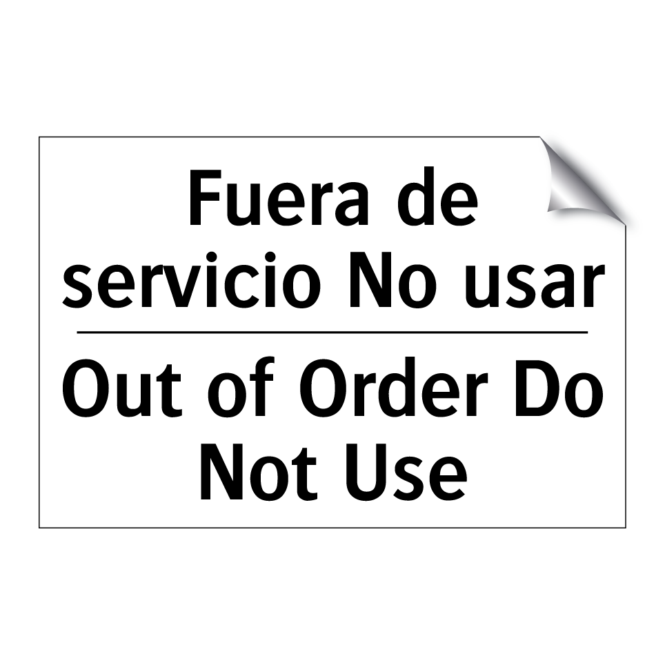 Fuera de servicio No usar - Out of Order Do Not Use