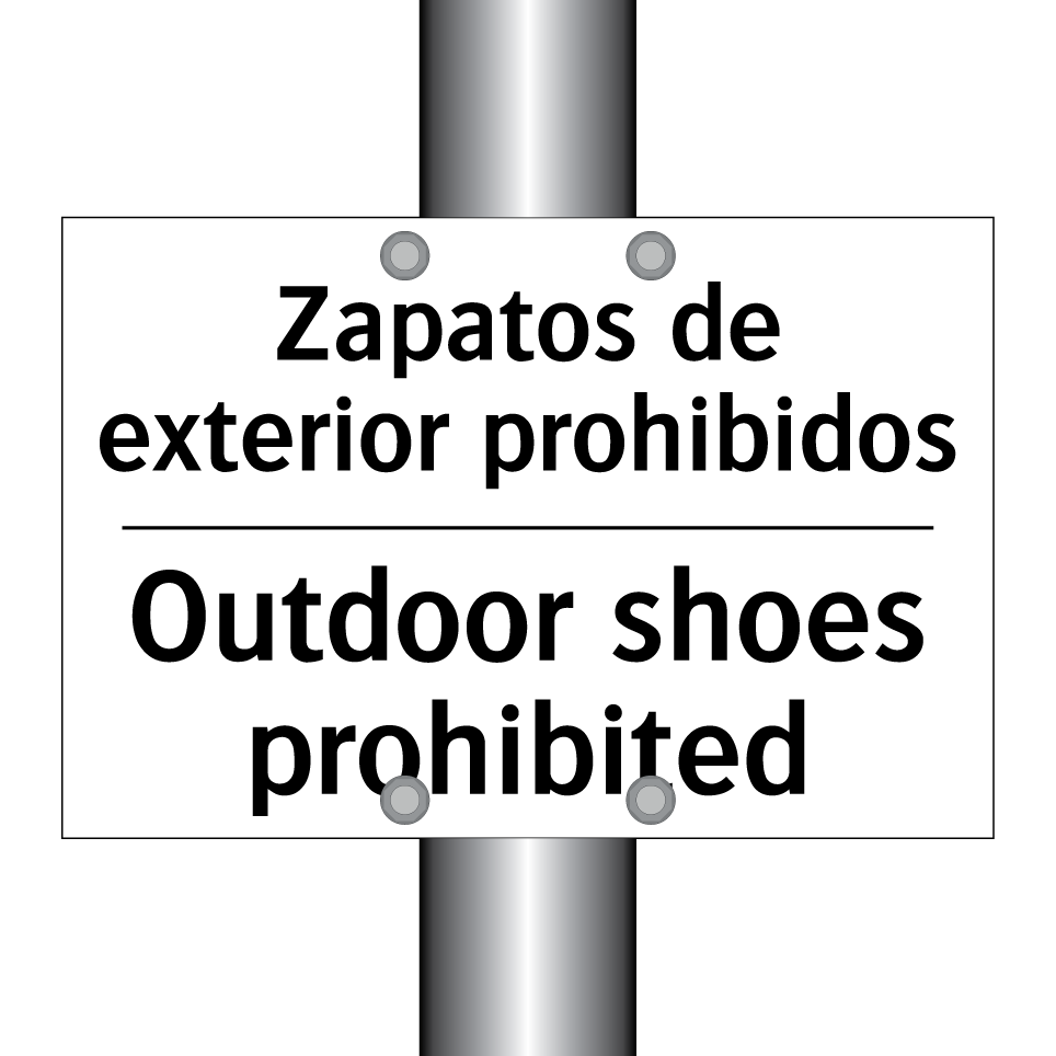 Zapatos de exterior prohibidos - Outdoor shoes prohibited
