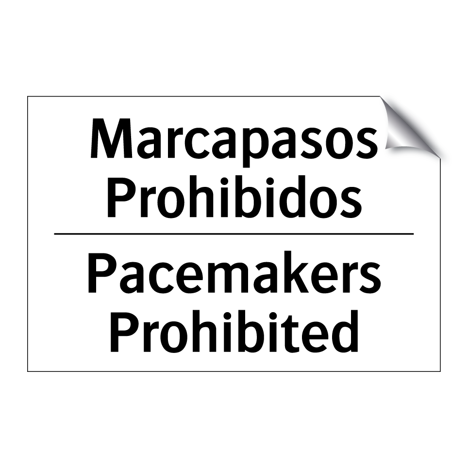 Marcapasos Prohibidos - Pacemakers Prohibited