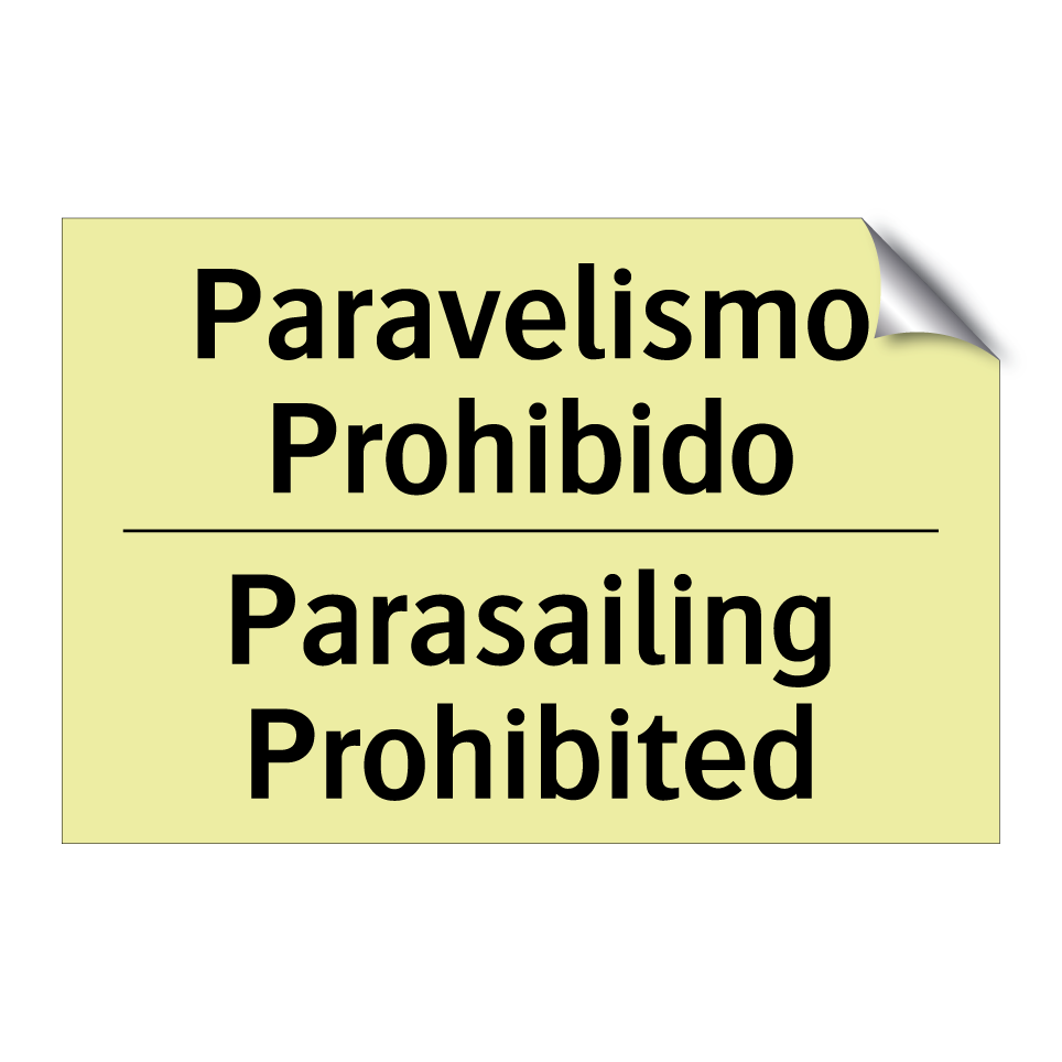 Paravelismo Prohibido - Parasailing Prohibited
