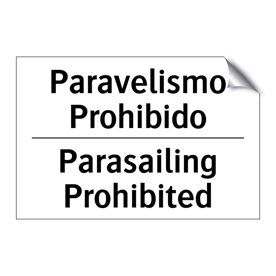 Paravelismo Prohibido - Parasailing Prohibited