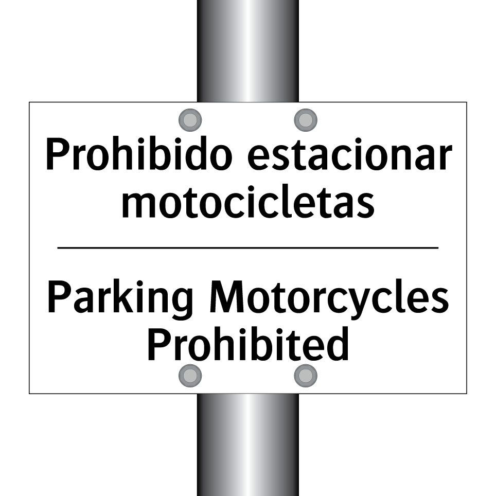 Prohibido estacionar motocicletas - Parking Motorcycles Prohibited