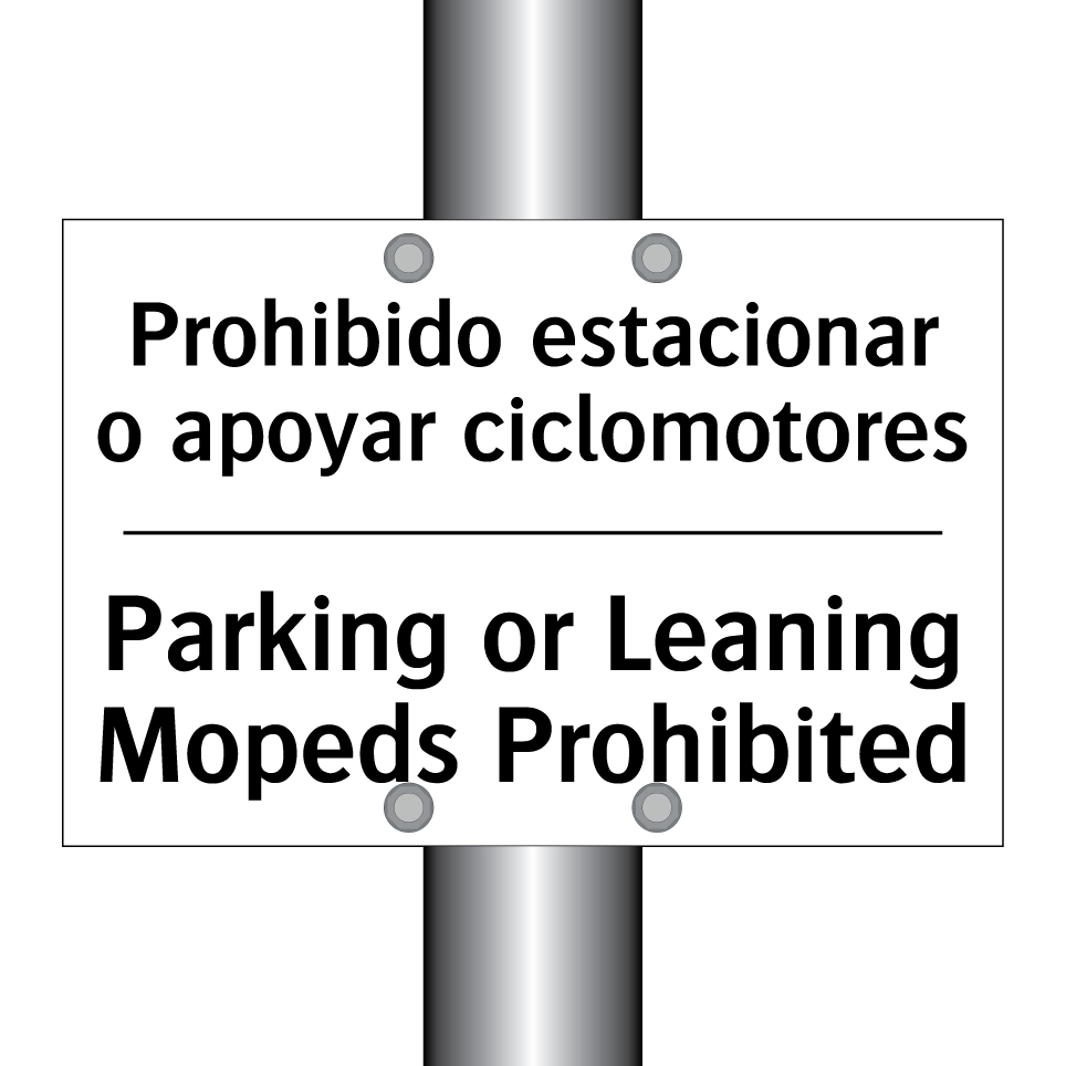 Prohibido estacionar o apoyar ciclomotores - Parking or Leaning Mopeds Prohibited