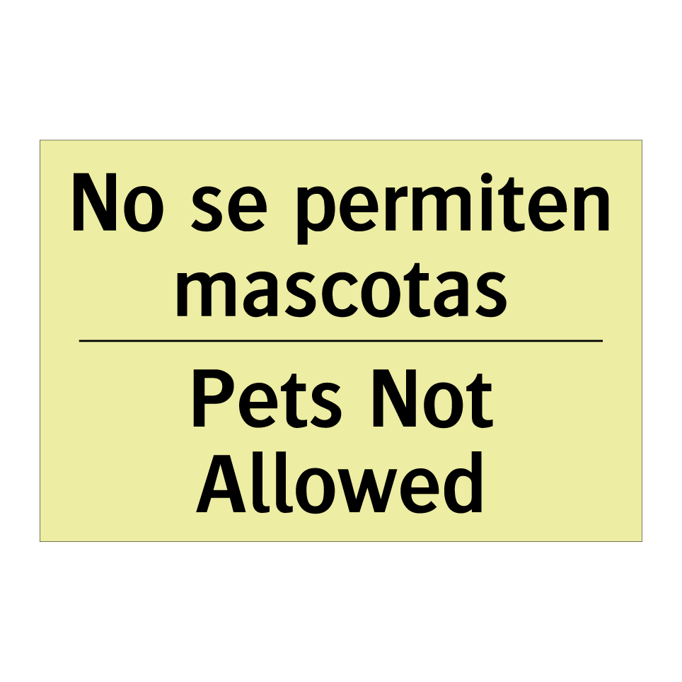 No se permiten mascotas - Pets Not Allowed