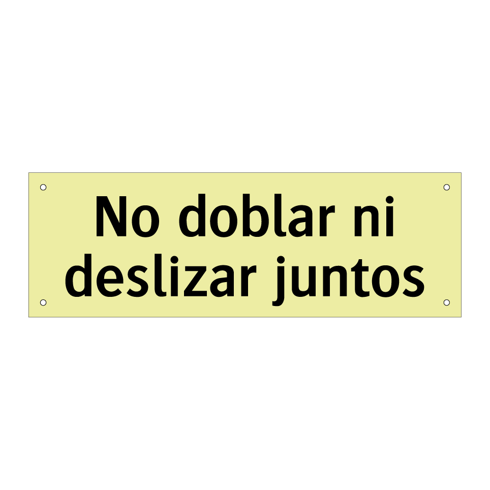 No doblar ni deslizar juntos