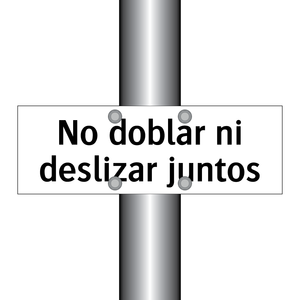 No doblar ni deslizar juntos