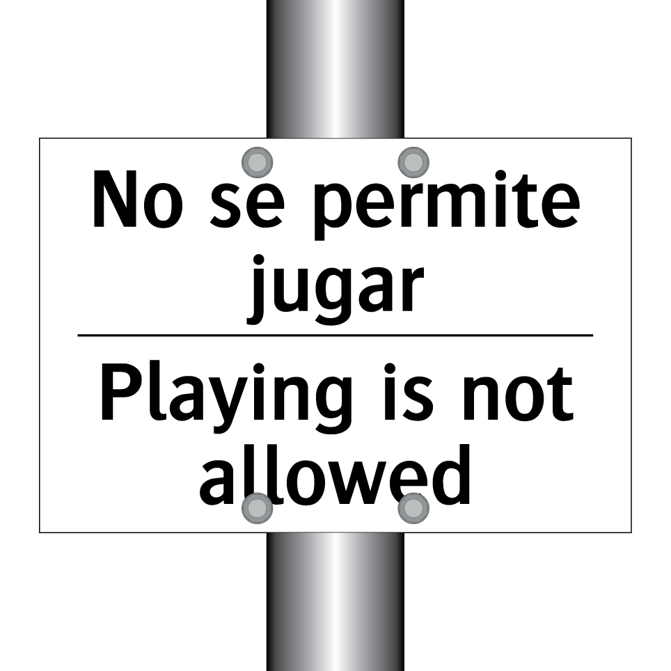 No se permite jugar - Playing is not allowed