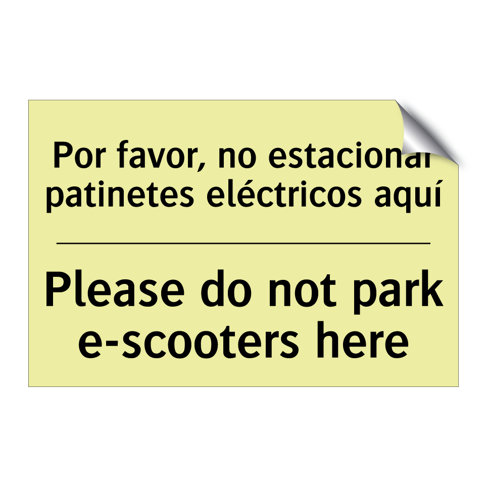Por favor, no estacionar patinetes eléctricos aquí - Please do not park e-scooters here