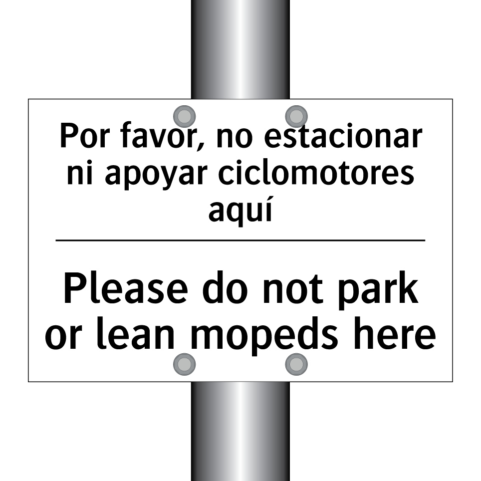 Por favor, no estacionar ni apoyar ciclomotores aquí - Please do not park or lean mopeds here