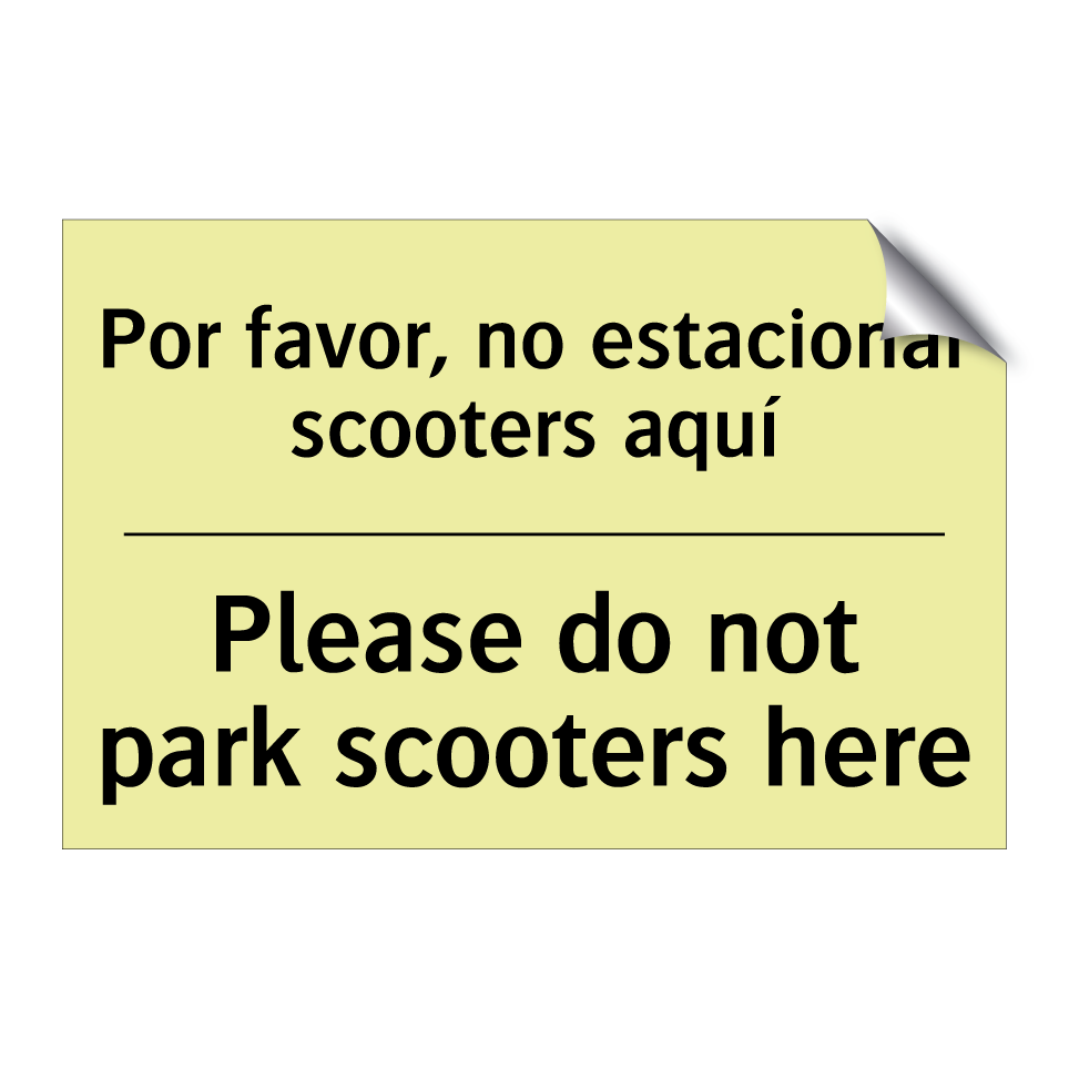 Por favor, no estacionar scooters aquí - Please do not park scooters here