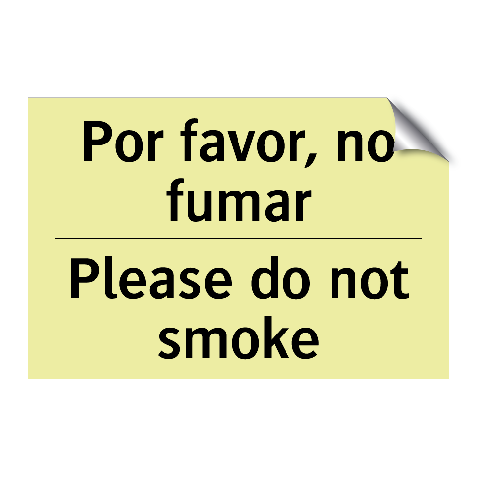 Por favor, no fumar - Please do not smoke