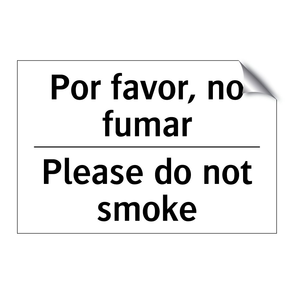 Por favor, no fumar - Please do not smoke