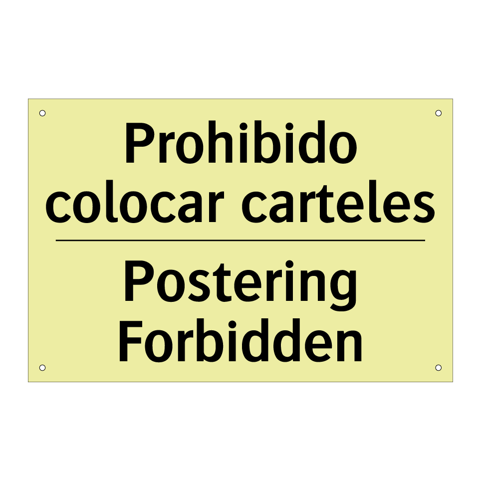 Prohibido colocar carteles - Postering Forbidden