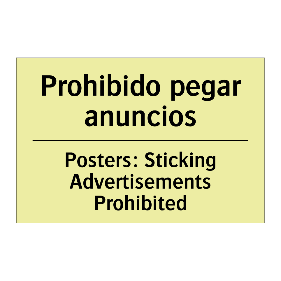 Prohibido pegar anuncios - Posters: Sticking Advertisements Prohibited