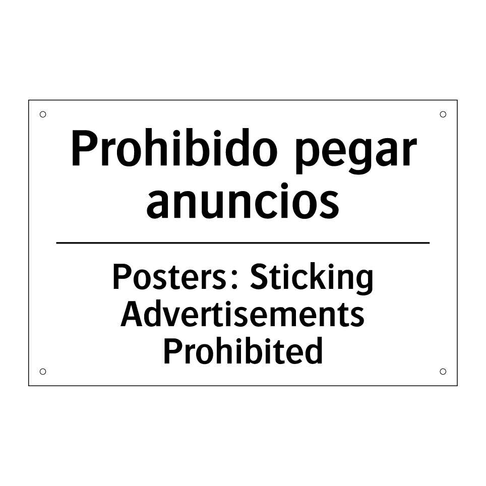Prohibido pegar anuncios - Posters: Sticking Advertisements Prohibited
