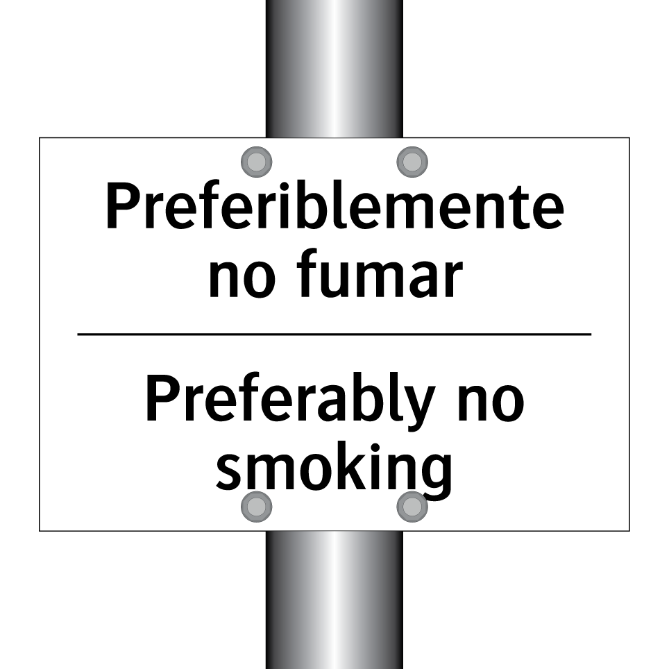 Preferiblemente no fumar - Preferably no smoking