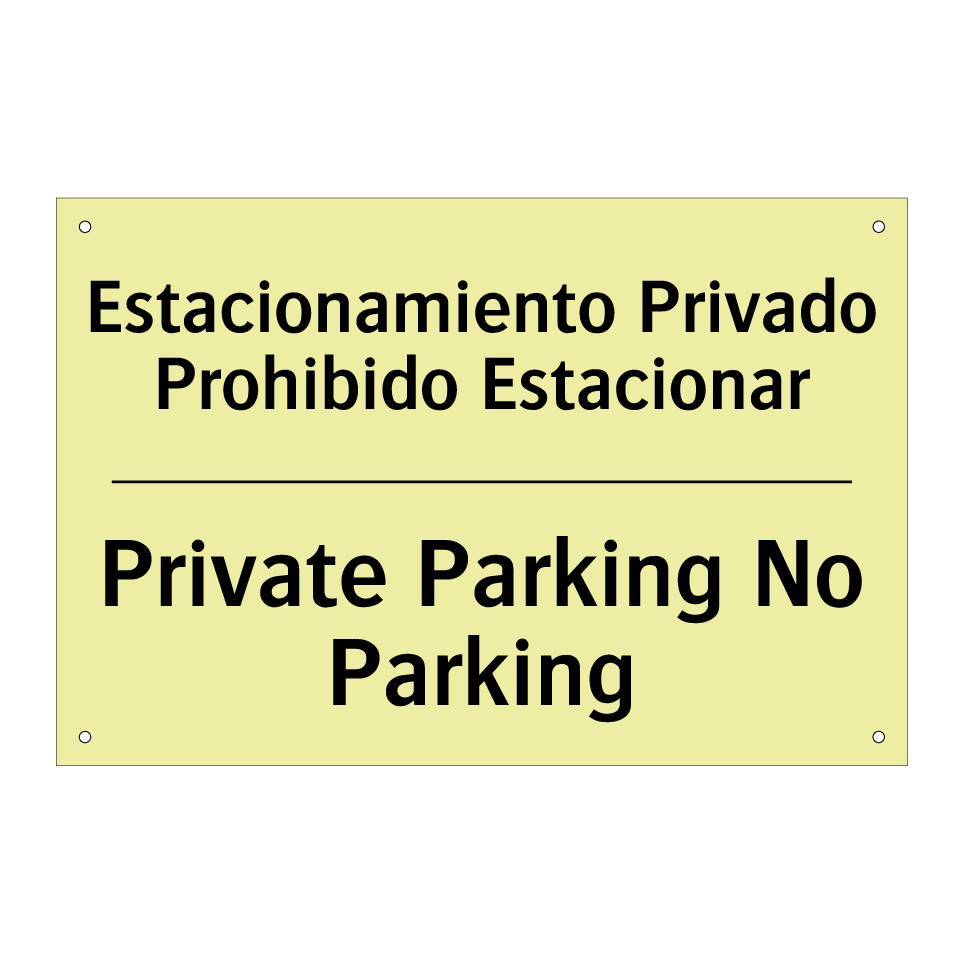 Estacionamiento Privado Prohibido Estacionar - Private Parking No Parking