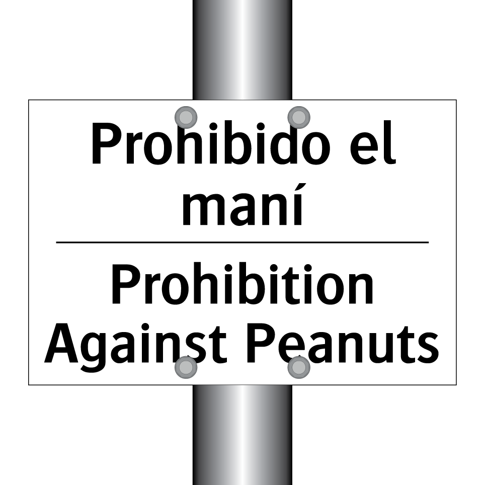 Prohibido el maní - Prohibition Against Peanuts