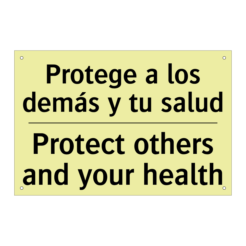 Protege a los demás y tu salud - Protect others and your health
