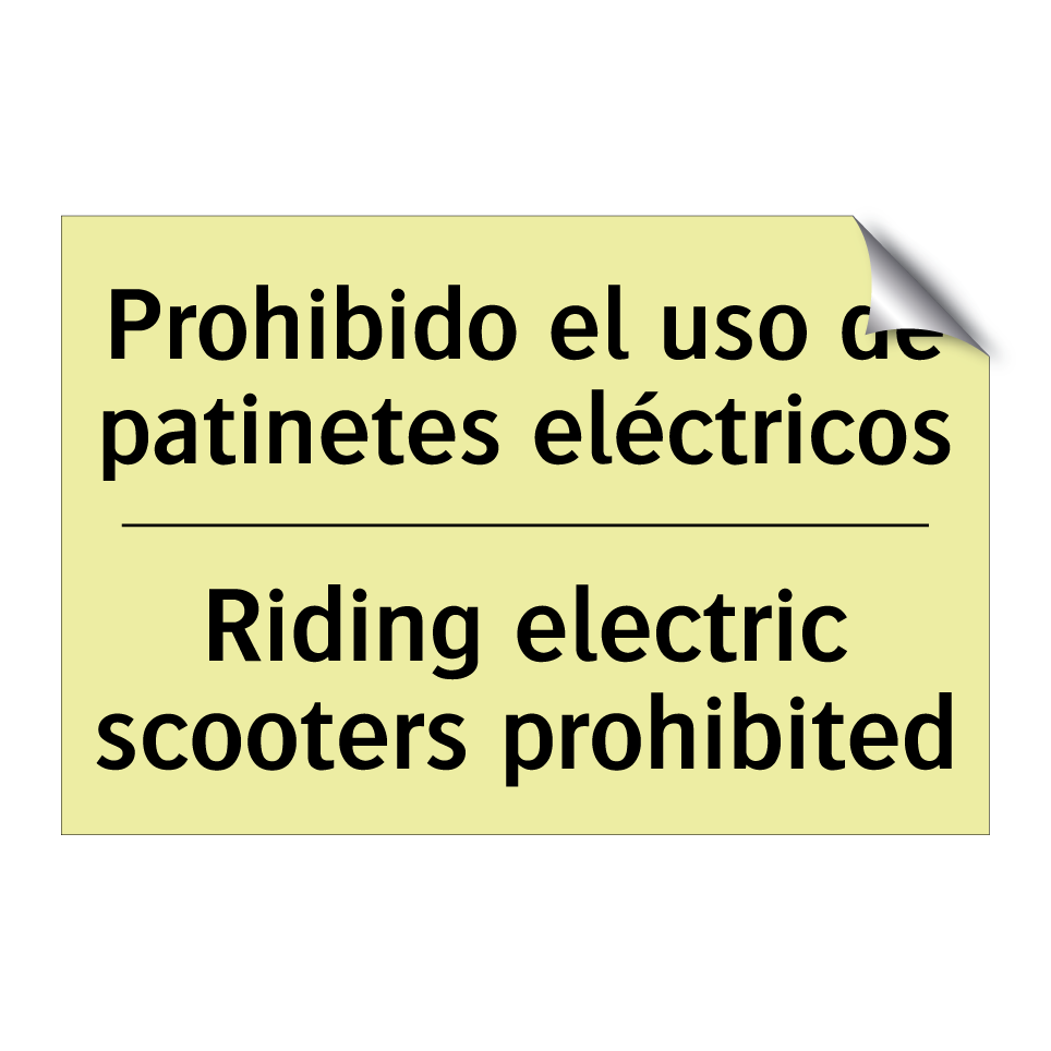 Prohibido el uso de patinetes eléctricos - Riding electric scooters prohibited