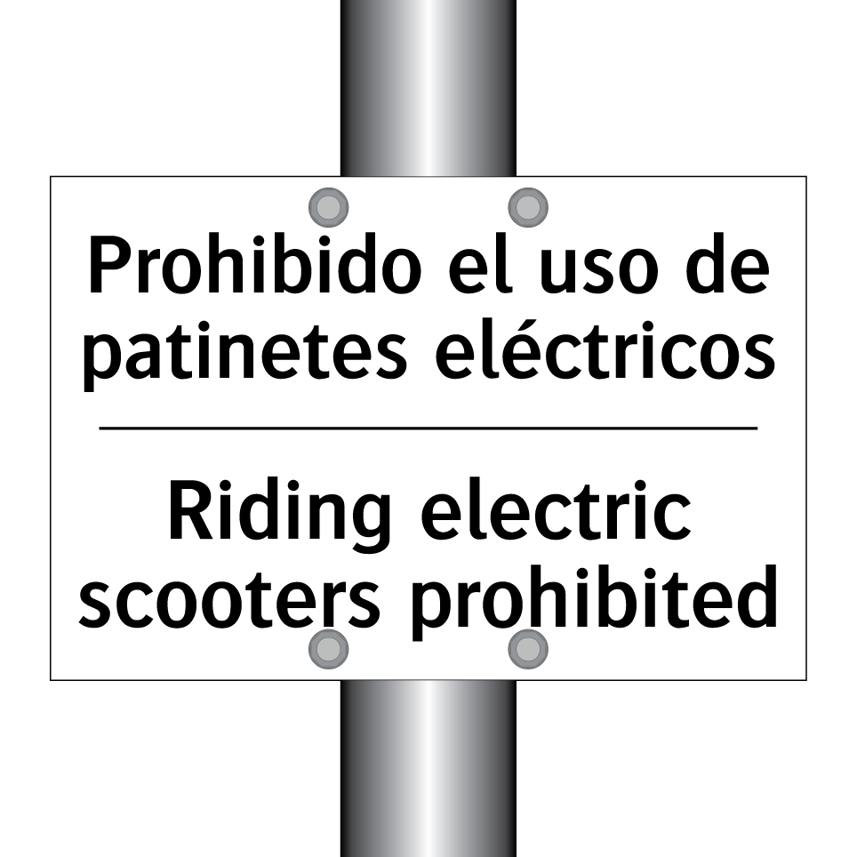 Prohibido el uso de patinetes eléctricos - Riding electric scooters prohibited