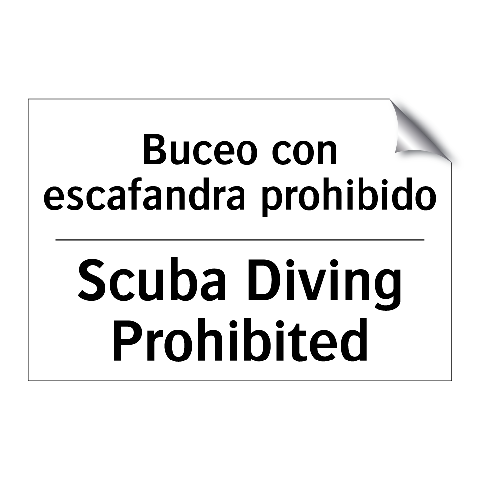Buceo con escafandra prohibido - Scuba Diving Prohibited