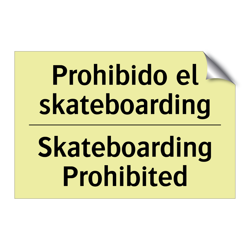 Prohibido el skateboarding - Skateboarding Prohibited