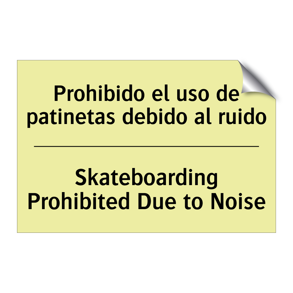 Prohibido el uso de patinetas debido al ruido - Skateboarding Prohibited Due to Noise
