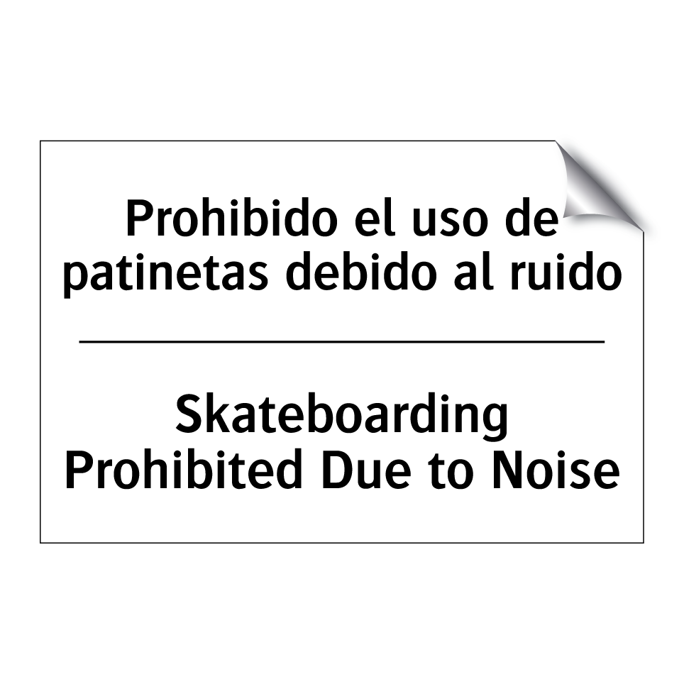 Prohibido el uso de patinetas debido al ruido - Skateboarding Prohibited Due to Noise