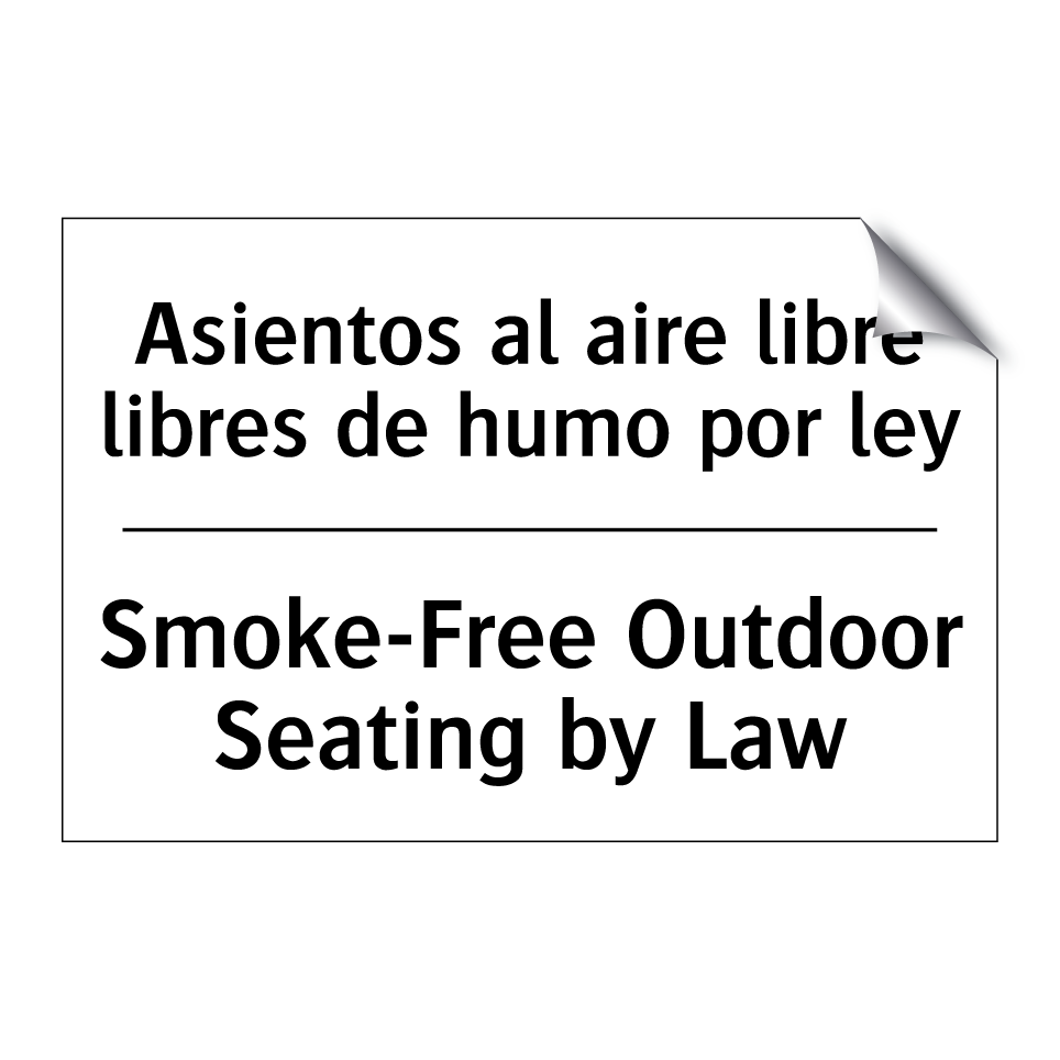 Asientos al aire libre libres de humo por ley - Smoke-Free Outdoor Seating by Law