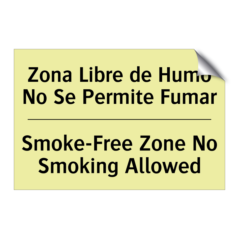 Zona Libre de Humo No Se Permite Fumar - Smoke-Free Zone No Smoking Allowed